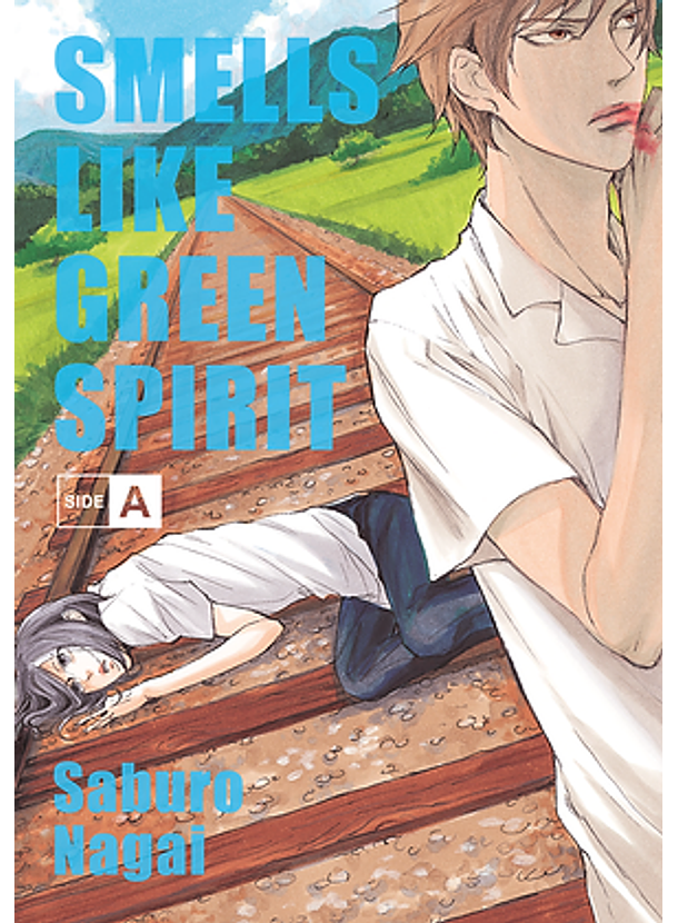 Smells Like Green Spirit: Side A 