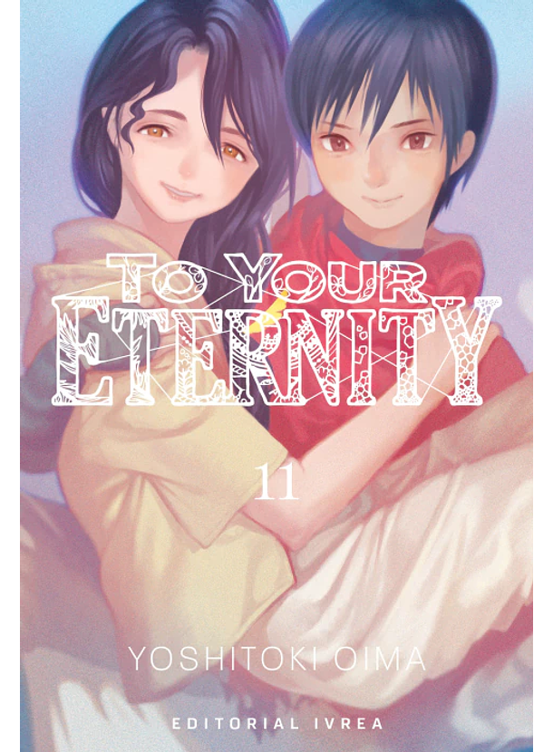 To Your Eternity 11 