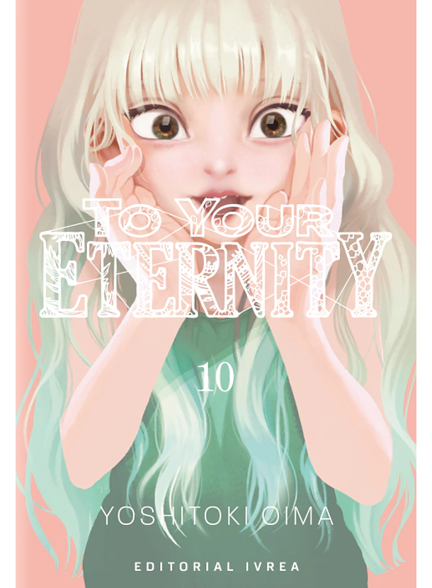 To Your Eternity 10 