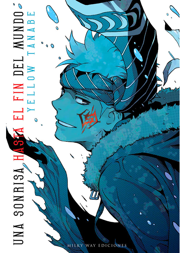 Una Sonrisa Hasta El Fin Del Mundo 