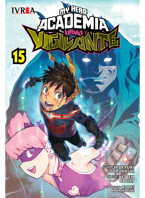 Vigilantes: My Hero Academia Illegals 15 