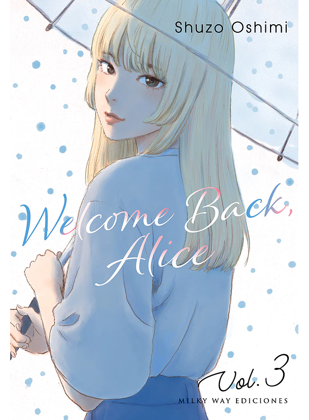 Welcome Back, Alice 03 