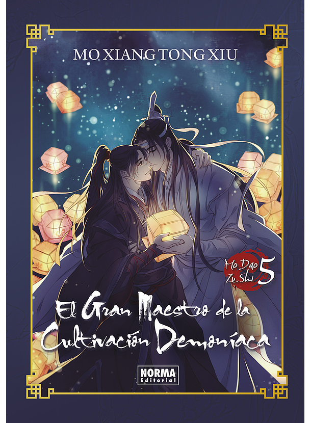 Mo Dao Zu Shi Novela 05 (El Gran Maestro de la Cultivación Demoníaca) Tapa Dura 