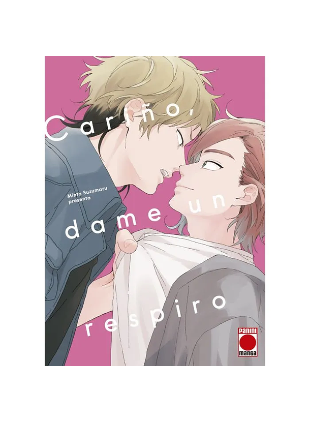 ¡Cariño, dame un respiro! 