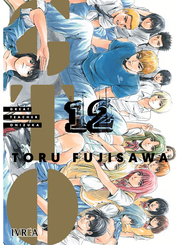 GTO - Great Teacher Onizuka 12 