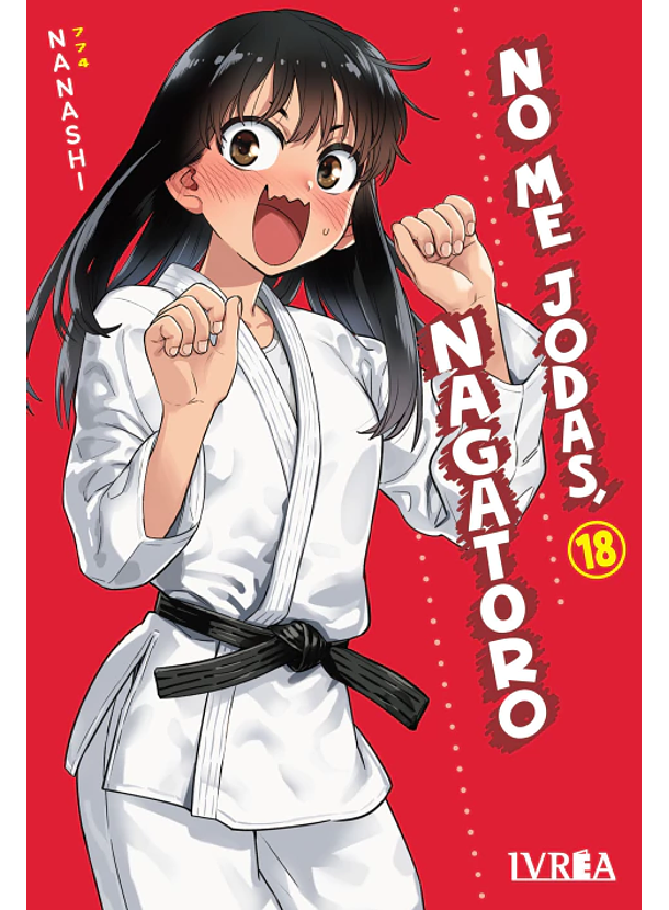 No Me Jodas, Nagatoro 18 