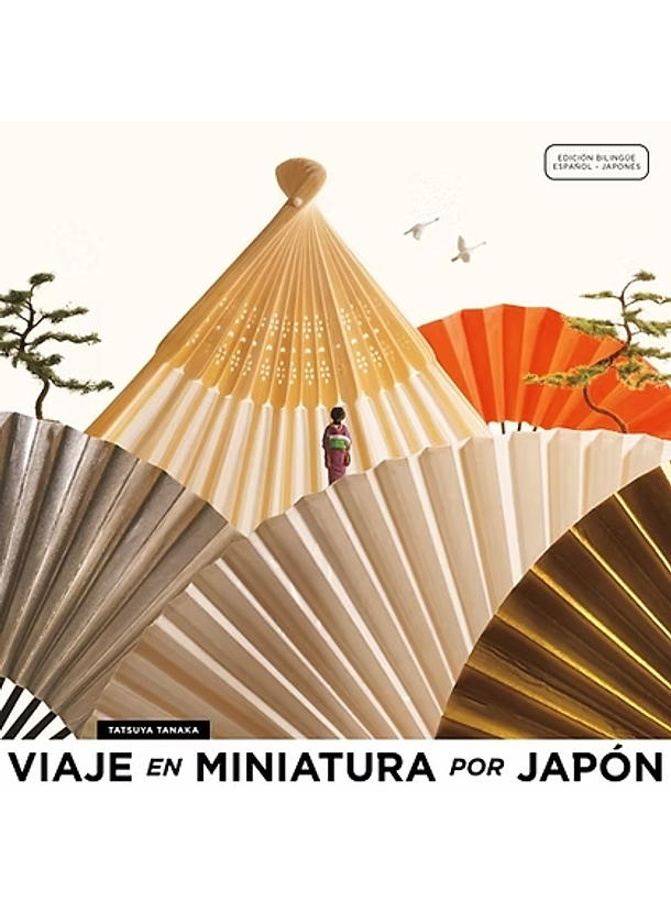 Viaje En Miniatura Por Japón 