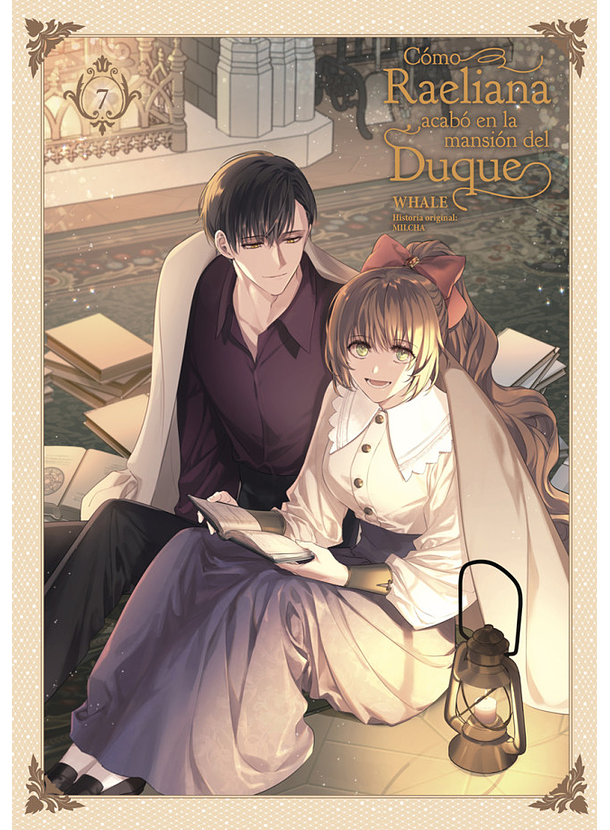 Cómo Raeliana Acabó En La Mansión Del Duque 07 