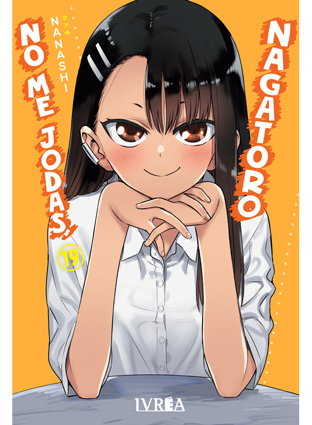 No Me Jodas, Nagatoro 19 