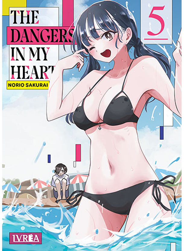 The Dangers In My Heart 05 