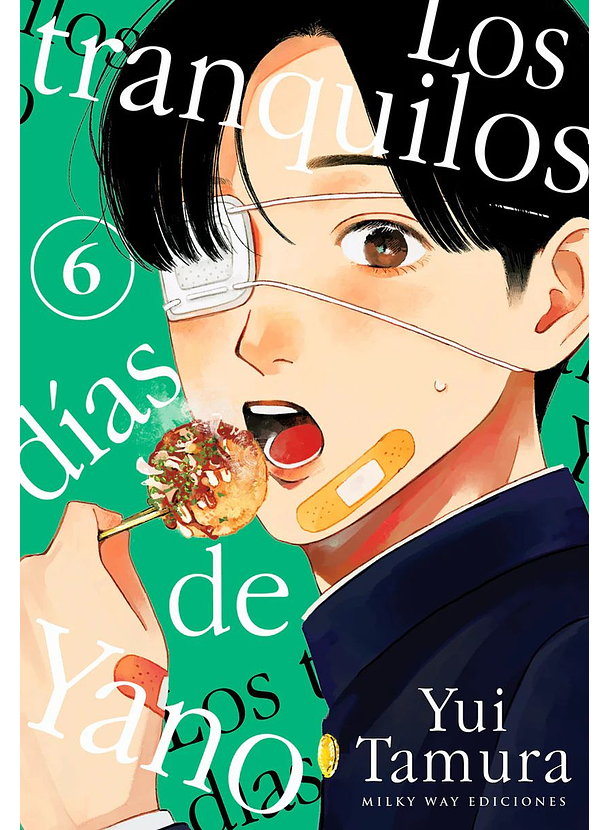 Los Tranquilos Dias De Yano 06 