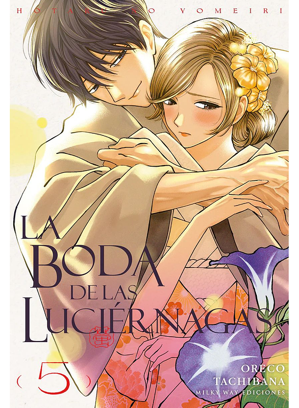 La Boda De Las Luciérnagas 05 