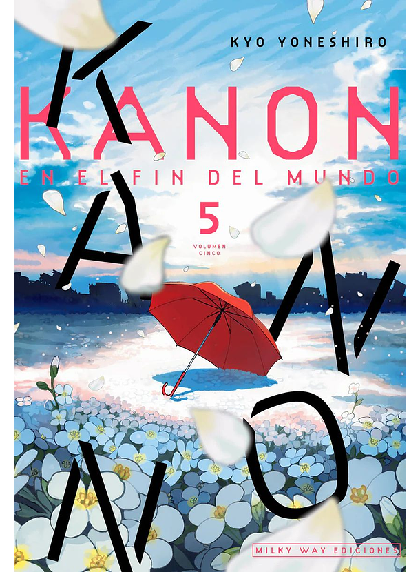 Kanon En El Fin Del Mundo 05 