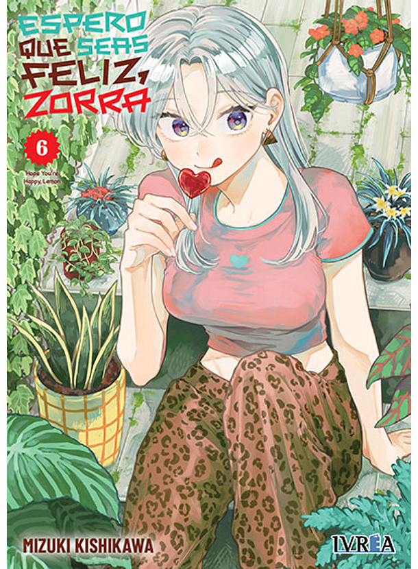 Espero Que Seas Feliz, Zorra 06 