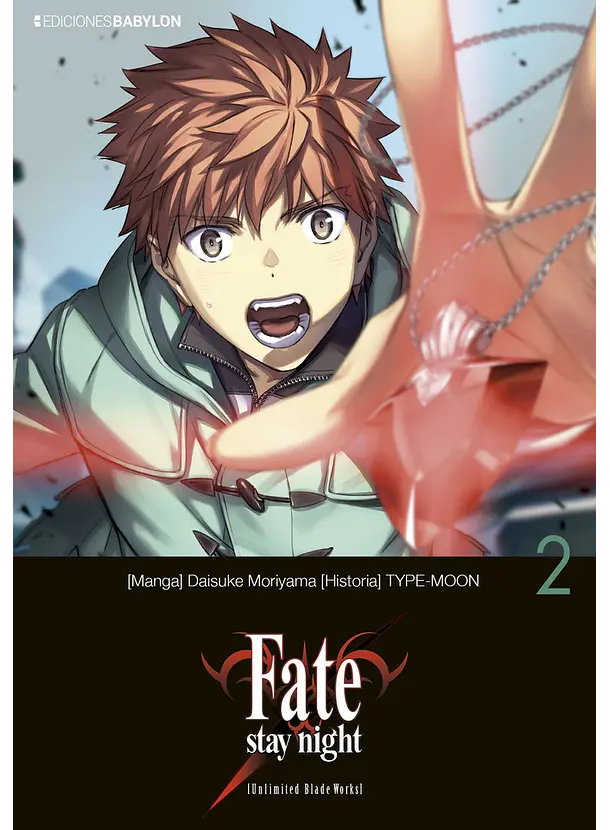 Fate/Stay Night [Unlimited Blade Works] 02 