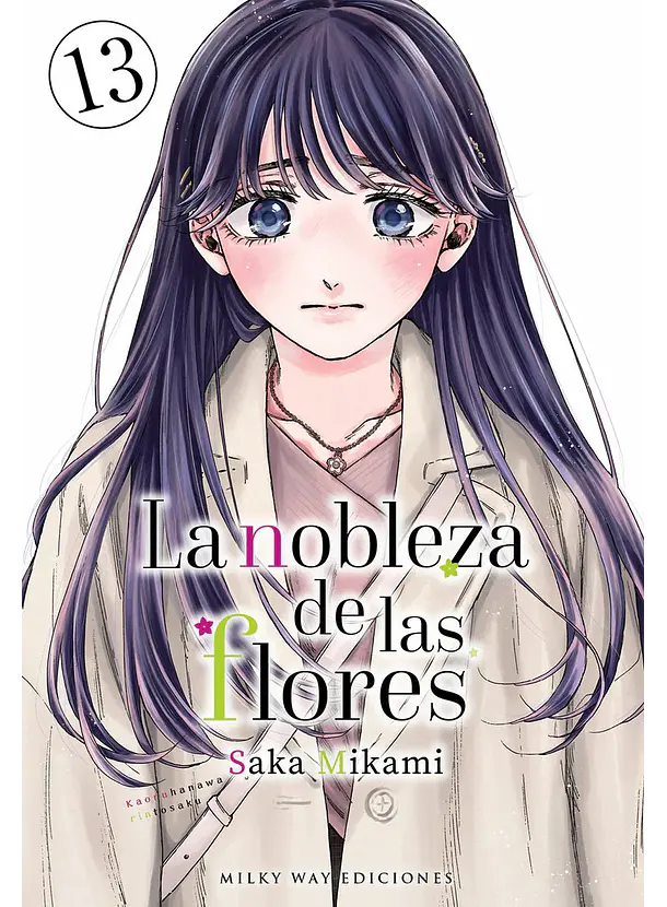 La Nobleza De Las Flores 13 