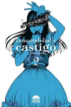 Inmortalidad y Castigo 02