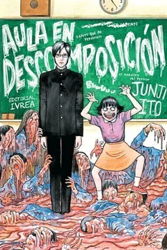 Junji Ito Aula en Descomposición 