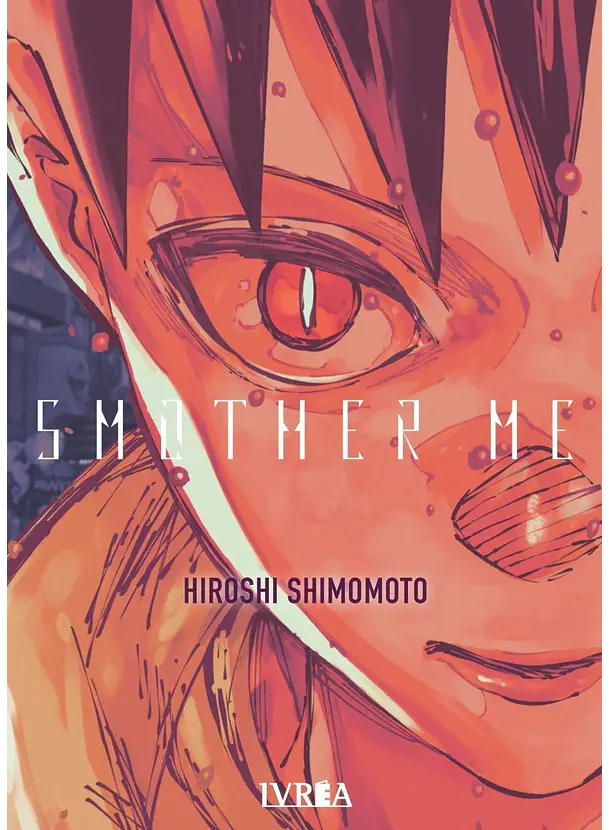 Smother Me 