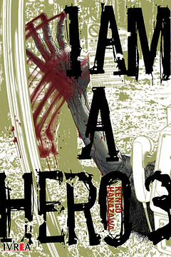 I Am A Hero 03