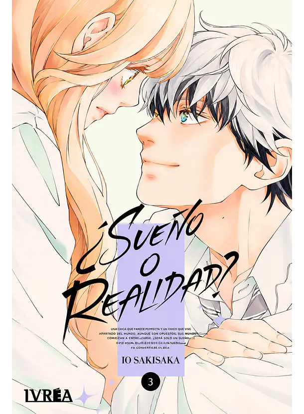 ¿Sueño o Realidad? 03 
