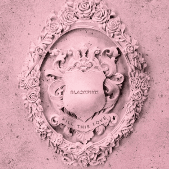 BLACKPINK - Kill This Love (Sin poster) - Pink ver.