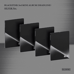 [PREVENTA] BLACKPINK - DEADLINE (Silver ver random)