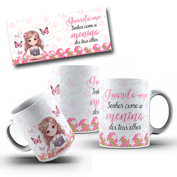 Arte Caneca Guarda me senhor menina dos teus olhos Arquivo em Jpg