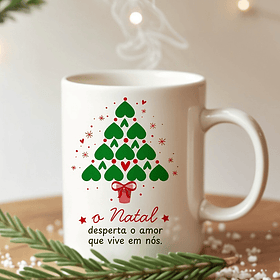 Arte Caneca O Natal desperta o amor que vive em nós em Jpg
