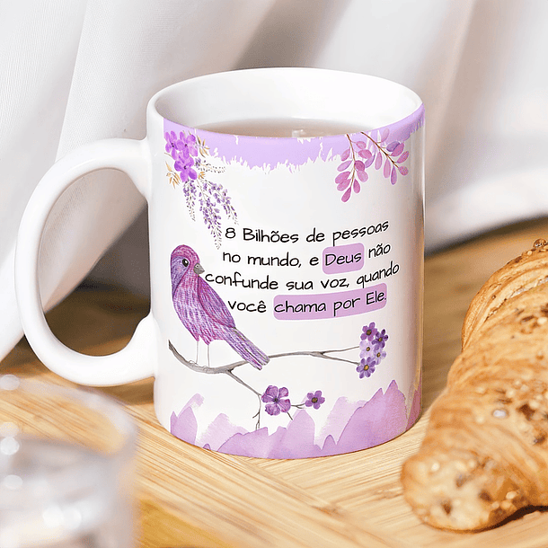 Artes Caneca 8 Bilhões de pessoas no mundo, e Deus não confunde sua voz, quando você chama por ele. Arquivo em Jpg