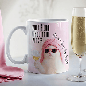 Artes Caneca Você é uma máquina de vencer, não me decepcione bandida em Png