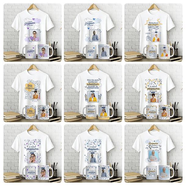 72 Artes para Caneca e Camisa Com e sem Foto Dia dos Professores Arquivo Editável