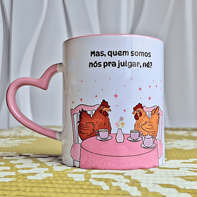 Arte para Caneca Galinhas Quem Somos nós para Julgar Arquivo em Jpg