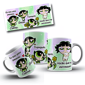 Artes Caneca Docinho Eu sou uma pessoa calma, doce e tranquila vocês que me estressam Arquivo em Jpg