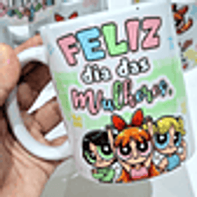 7 Artes para Caneca Dia das Mulheres Meninas Super Poderosas Arquivo em Jpg