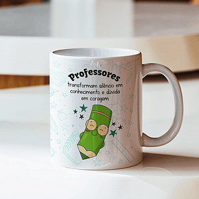 Arte Caneca Professores transformam silêncio em conhecimento e dúvida em coragem Arquivo em Png