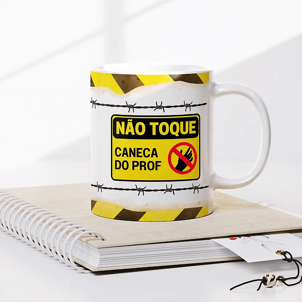 Arte Caneca Não toque, caneca da prof Arquivo em Png 1