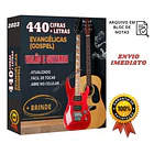 4.400 Cifras Gospel Para Violão E Guitarra + Brinde Envio Já 1