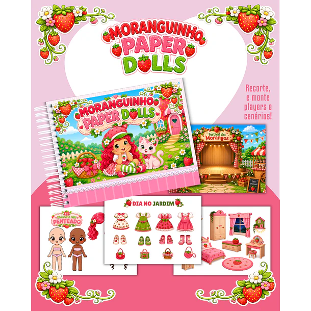 Arquivo Paper Dolls Moranguinho