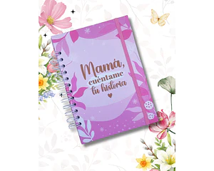 Agenda “Mamá, cuéntame tu historia”🌸