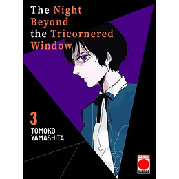 [RESERVA] The Night Beyond The Tricornered Window 03