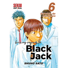 [RESERVA] Give My Regards To Black Jack 06