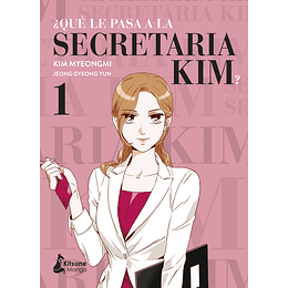 [RESERVA] ¿Qué le pasa a la Secretaria Kim? 01