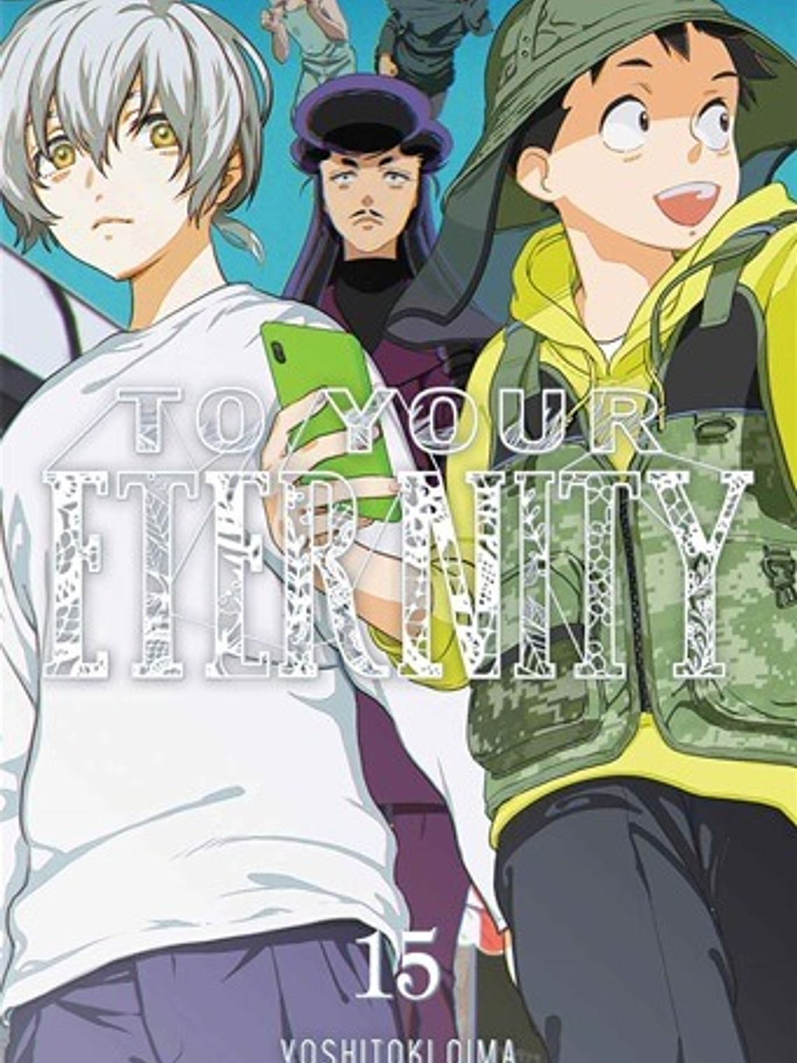 [RESERVA] To Your Eternity 15 1