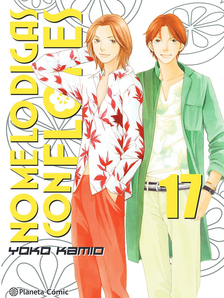 [RESERVA] No Me lo Digas con Flores (Kanzenban) 17 1