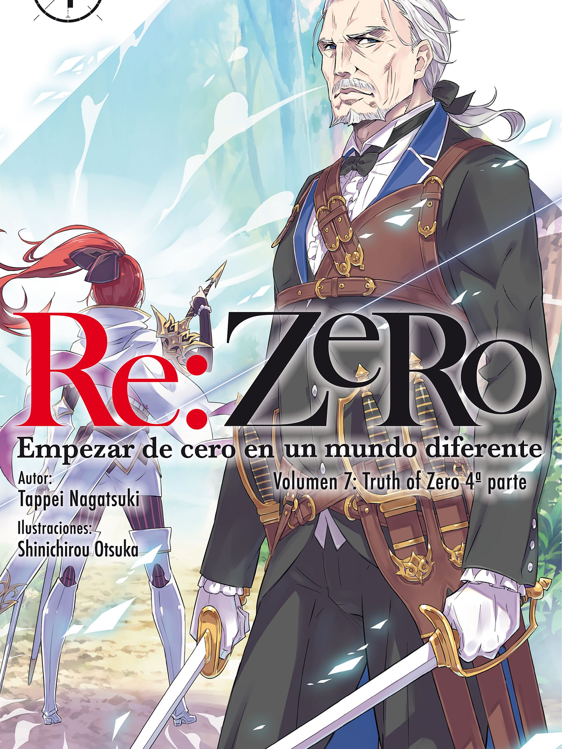 [RESERVA] Re: Zero 07 (Novela) 1