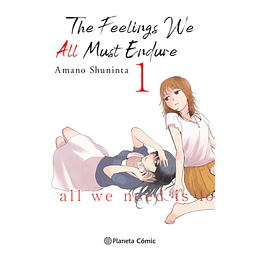 [RESERVA] The Feelings We All Must Endure 01