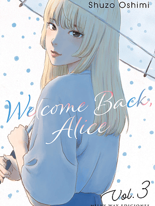 [RESERVA] Welcome Back, Alice 03