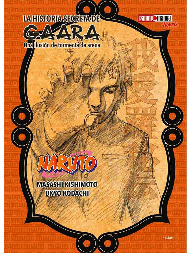 [RESERVA] Naruto: La Historia Secreta de Gaara (Novela 1) 1
