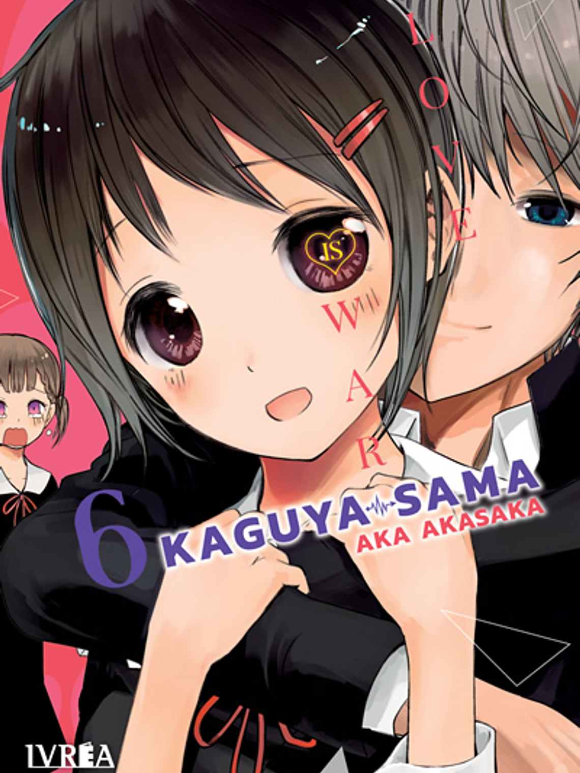 [RESERVA] Kaguya-Sama: Love is War 06 1